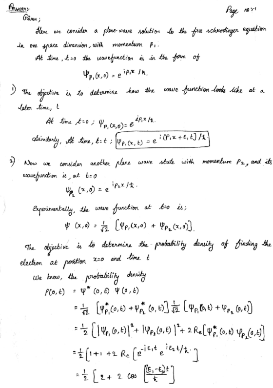 . Page nose Gwen; Here we consider a plane ware solution to the free schrodinger equation in one space dimension, with moment