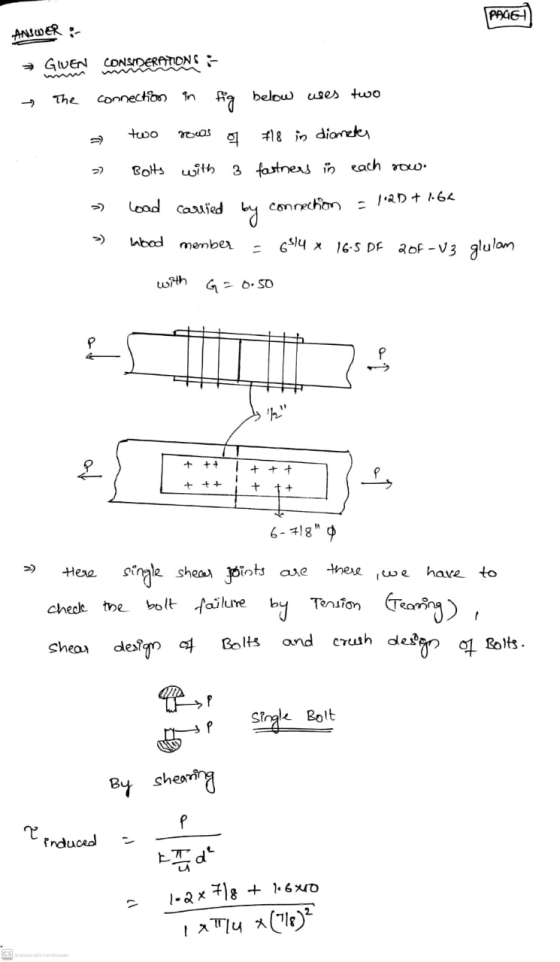 PAGE ANSWER → GWEN CONSIDERATIONS- The connection in below wes two fig two 익 718 in diameter Bolts with 3 fartners in each ro