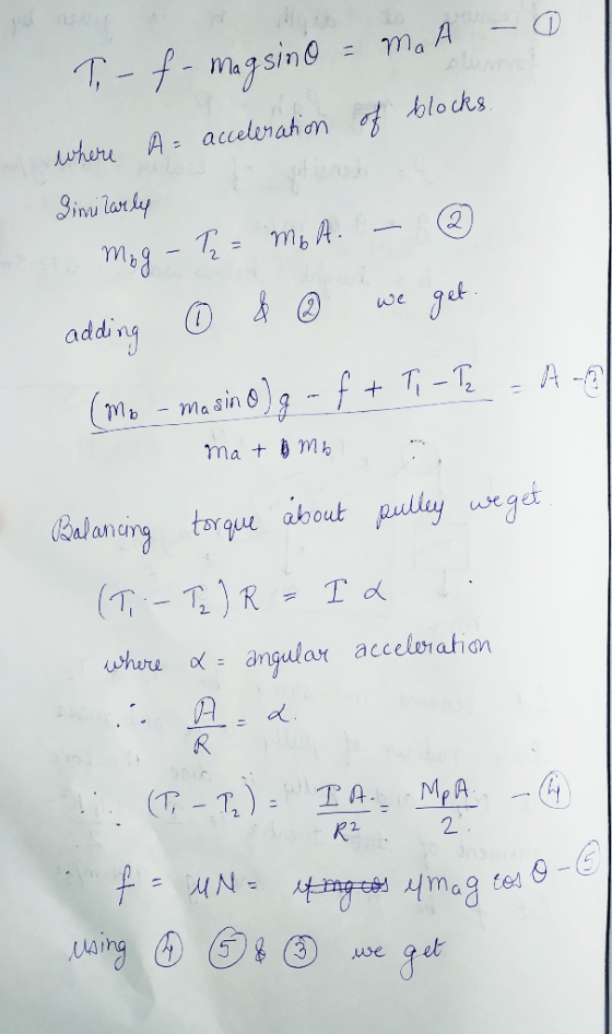 T-f-magsine ma A 11 uhere A acelerah on olo cks Siru larky Q2 T=m6 A we gut addng A- f+T-T M masing mat mh Gzoal aning torque
