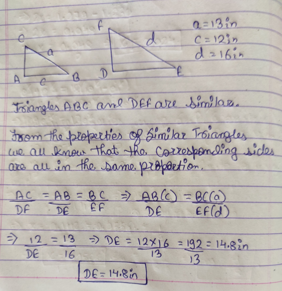 е d Q=13 in C=12 dzibin a B D C Triangles ABC and DEF are similar From the properties of Similar Troiangles wie au know that