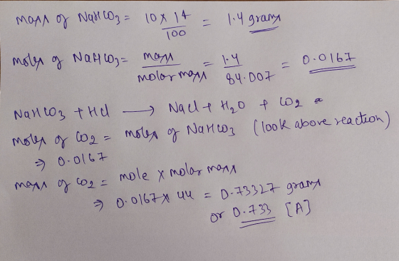 mans of Nadt coz = 10x it – 1.4 gramy = 1.4 84.007 – 0.0167 Too - moles of Nafto= mann molar maps Nancoz t Hd - Nacht H₂o f o