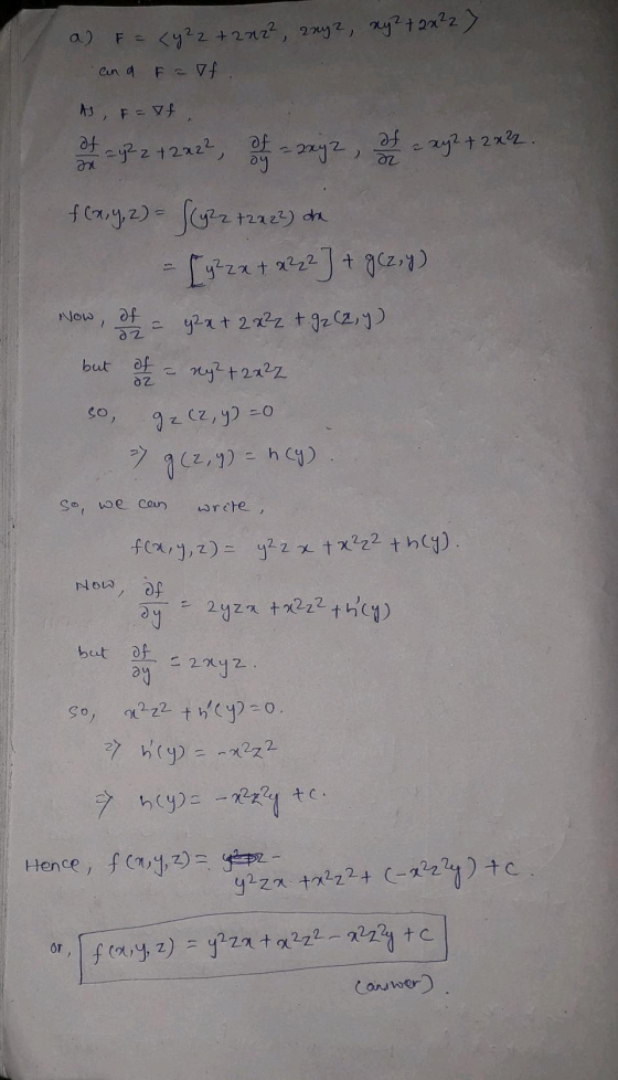 a) F = (y22 +222², any, xy2 + 2x227 ana fa vf. As, F=7f Me 3 242422, - szy2, ay + 2x2 f (x, y, z) = S(y22 +2222) de = [y? zx