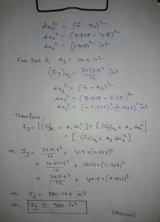 dx2 - (n_n) 2 daz² = (5.808 - 4.52 da 2 2 = (1.30872 in2 For Part 3; Az = 40.5 in 2 (Ig) o = 3x13.53 ist daze = (in – x3)2 da