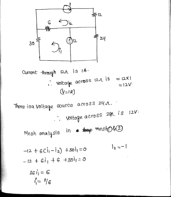 -12 6 si M 24 30 De Current through 1201 is 1A. ... voltage ( VIR) across 12x is = 12X1 =12V There isa Voltage source across