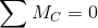 \sum M_C = 0
