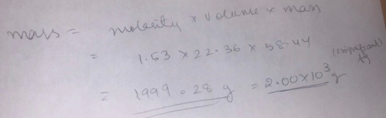 molanty x volume x mass maus - (2 significant 1.53 x 22.36 x 58.44 1999 o 28 g = 2.00