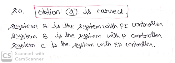 80, oktion @ is correct. System A is the system with PI controllen system B is the system with p controller system a c is the