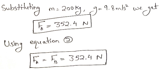 Substituting m=20069, 929.8ms? we get 15=352.4 N Using equation © F - Fe = 352.4 N