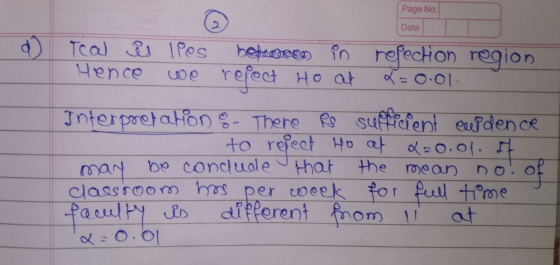 Page No. 2 Date d Teal s lies bedienen in nepechon region Hence refect Ho at x=0.01. Interpretahon - There Be sufficient euid