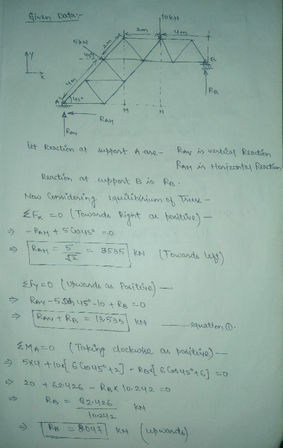 Given Data lokh 5KN 45N --- -- IRE 3+ RAH RAY tet Reaction at sleppost A are RAW is vertical Reaction RAH is Horizontal React