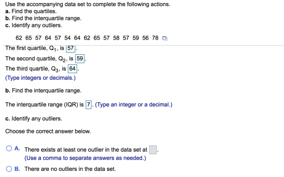 Use the accompanying data set to complete the following actions. a. Find the quartiles. b. Find the interquartile range. c. I