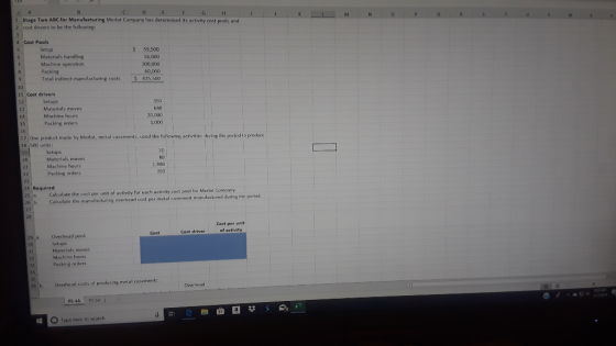 E B D A G H K M N P 1 Stage Two ABc for Manufacturing Meriot Company has determined its activity cost pools and 2 cost driver
