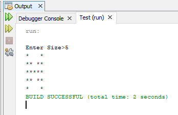 Output X Debugger Console x Test (run) x DD run: Enter Size>5 ** * BUILD SUCCESSFUL (total time: 2 seconds)