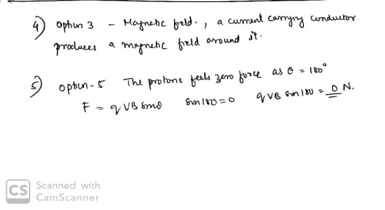 4 ophun 3 - Magnetic field, a cument carrying conductor produces a magnetic field around it 5 ophon-5 The protons feels zero