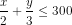 \frac{x}{2}+\frac{y}{3}\leq 300