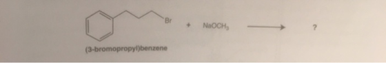 NaOCH (3-bromopropylbenzene