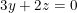 \small 3y+2z=0