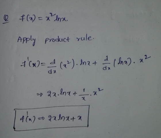 f(x) = xlna Apply product rule. * (w) = & (x2). Ina + 2 / 2 ( lnn). x² da 22. bona + 1/ .x² & (n) = axlnata