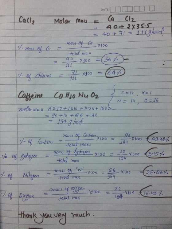 DATE Call, DATETIMIT Molar mass - Ca (12 40+ 2x35.5 = 40 + 71 = 111 g/mol mass of Ca x 100 = total man 40 x 100 =(36% - / mas