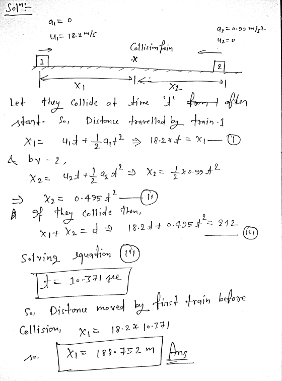 Solne que o 92=0.99 m/s2 U= 18.2 m/s U2=0 X 1 XI > Ху. Collision poin 27 Is Let they collide at time foomst ofiter start. Sei