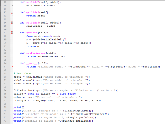 38 39 40 41 def setSide2 (self, side1) self . side2 = side2 def getSide3 (self): return side3 def setSide3 (self, sidel): sel