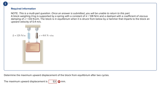 Required information NOTE: This is a multi-part question. Once an answer is submitted, you will be unable to return to this p