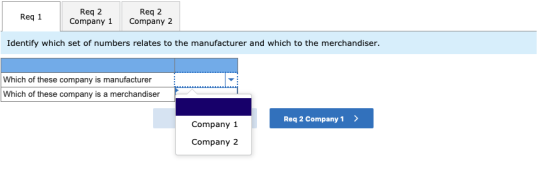 Req 1 Req 2 Company 1 Reg 2 Company 2 Identify which set of numbers relates to the manufacturer and which to the merchandiser