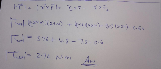 ITI 18x8 lo r x= rxF Thell (0-24m) (248) + (0-12)(40W)- 80) (0,24-0.60 They = 5.76+ 4.8 - 7.2-0.6 Therl= 2.76 Nm Am