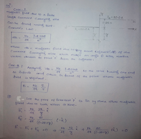 So Case- 1 Masnetic bield due to a finite laneth Ceurcrcest carcreying eèye Ta 80.0A Can be tound ising Biot- I12.0 A Savarct