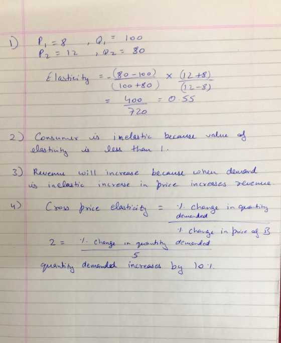 P = 8 P2 = 12 , Q = 100 , Q2 = 80 Elasticity = -(80-100) x 12+8) (100+80) 712-8) - 400 =0.55 720 2) value of Consumer elastic
