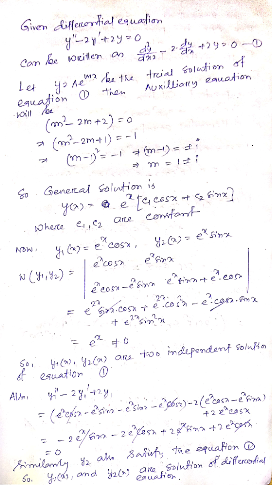 Given differerdial equation y-24 +2y=022 d212 can be written as dy - 2.04 /f29200 Let yo nema ke the trial solution of equat