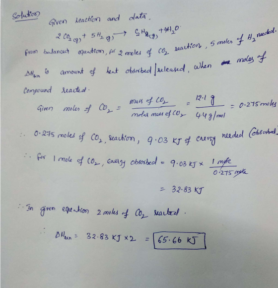 Solutico? Given reaction and data, 2099, + 542 g) + S Hqcg+44),0 from balanced equation for 2 moles of CO₂ reart A nis amoun