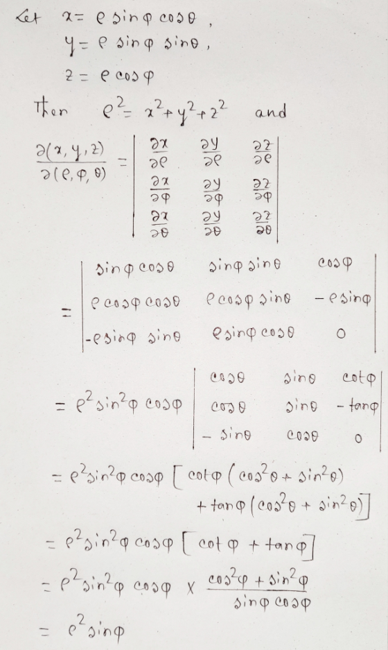 Let x= e sino coso y = e sinq sino, 2= e cost Then e² 2² + y² + 2² and 312,4,2) ӘУ әe 22 ге oleo, o) 2x al 2x 20 da 20 22 ay