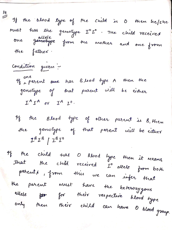 14 must has the one mother and the If the blood type of the child is o then he/she genotype Iº I° The child receivex allele g