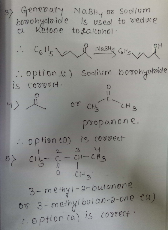 Grenenally NaBHY 08 Socium boag pone is used to red vce Ketone toalcohol Co5 NaBHy .option ) Sodivm s coaect CHB Proopanone O
