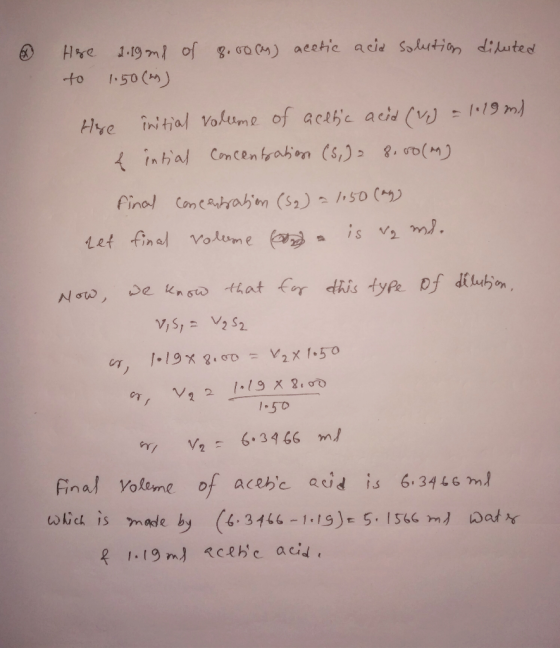 1-19m of g.o ) acetie acie Solartion diated Hre 1-50 () to .19 m1 of actbc acid ( Hye initial Volume Concentrabion (s,) 8.o(