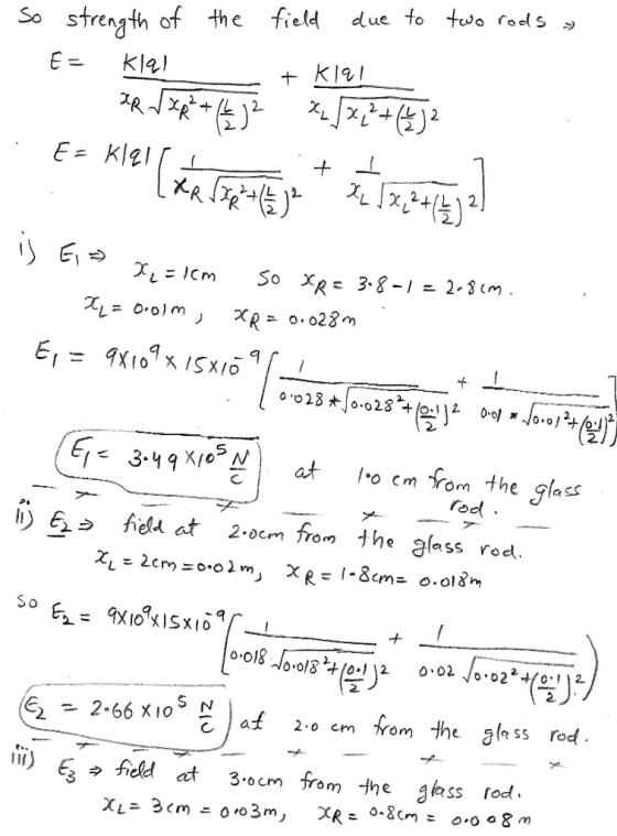 So strength of the field dlue to tuo rodls » Ekla) 2 リ 5 rod So 266x10 em from the sfs o cm rom the aless rod at 2.o