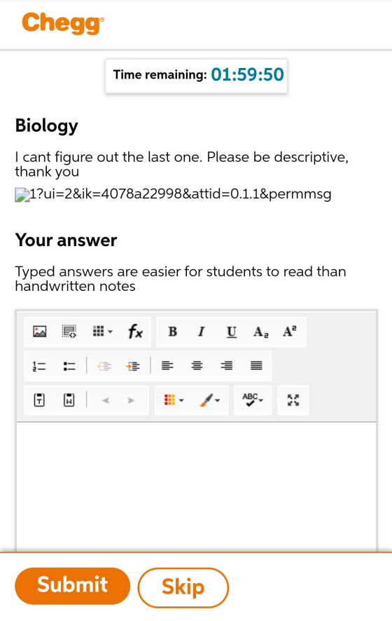 Chegg Time remaining: 01:59:50 Biology I cant figure out the last one. Please be descriptive, thank you 1?ui=2&ik=4078a22998&