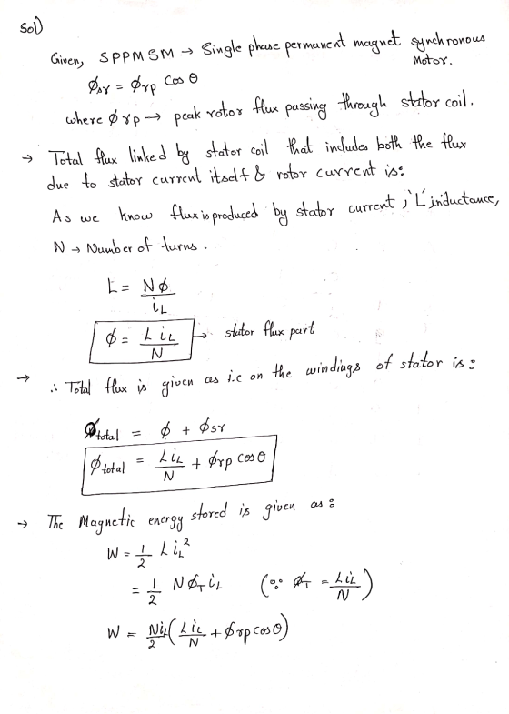 so ) Motor. Given, SpPM Sm> Single phause permanent magnet synchronous Por = Ørp Cos o where Ørppeak rotor fleur passing thro