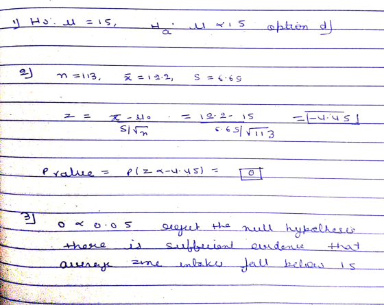 Hoid =15, Ha lais waliend 2) n=113, á = 12.2, S = 6.69 x -Uo 1 2 2- is =vius sim 6.65VTT3 Pralue = Piz 4-4.45) = 0 3 o eos th