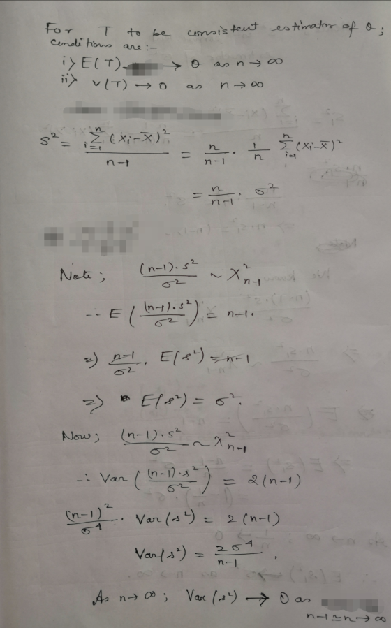 estimator For T Conditions to be consistent of o are :- o as n iy E(T) iiy vlt) o no d Ž (xi-x)² I cxi-x)? n. n-1 n-1 n n-l N