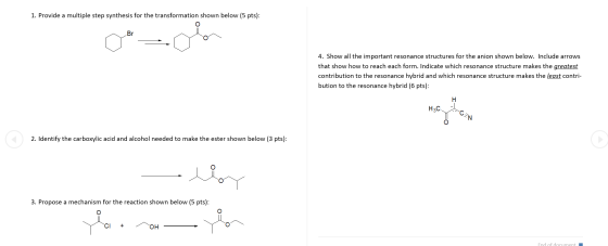 1. Provide a multiple step synthesis for the transformation shown below (5 pts): 4. Show all the important resonance structur