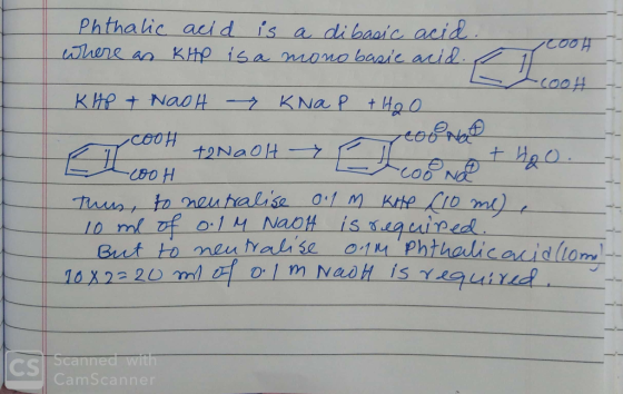Phthalic acid is a di basic acid where as Kiho is a mono basic acid. cooh IIcooh KIP + Naot Knap + HOO cooh tina Olt cooH PL