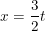 \small x=\frac{3}{2}t