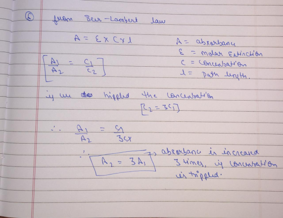 from Beer - Lambert law A = EXCxl A = aburbanu e = molar Eatinction (= concensation d= path length. y we do hield the concens
