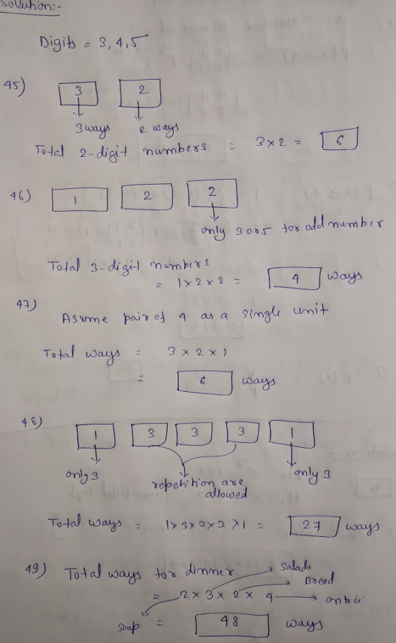 Solution:- Digits = 3,4,5 3ways 2 ways Total 2-digit numbers = 3x2 = 16 I 47) 47) I only 3005 for odd number Total 3-digit nu