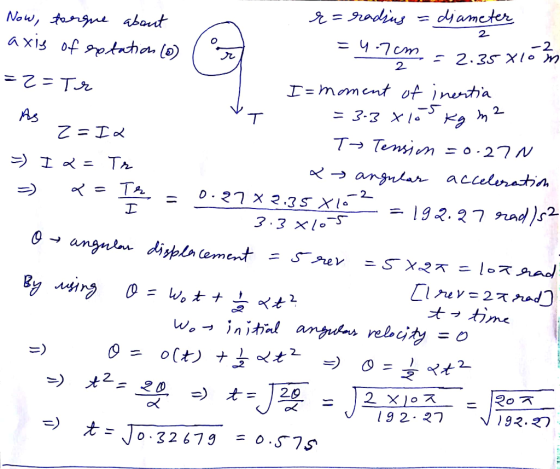 Now, forgue about axis of rotations (0) Z= Tỵ 2 r = radius = diameter =4.7cm -2 - 2 = 2.35 x 10 mm is Z=12 = I 2 = Te =) <= T
