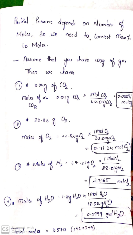 Partial Presure depends on Number of Moles, so we need to convert man% to Molas - Assume that you have loog of gas Then we ha