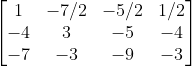 1 -7/2-5/2 1/2 -4 3-5-4