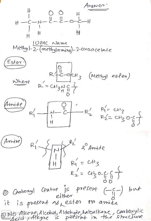 Answer. t- H-C-N-4-4-0-6-H TOPAC Name Methyl-2-methylamino-2-Oxo acelade (Ester 3 Methyl ester where R=CH₂NC 7 0 Amide 일 뺤 RE